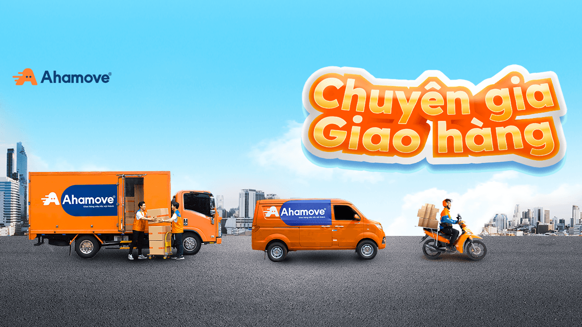Ahamove Chuyên gia giao hàng 