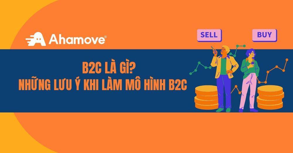 B2C là gì