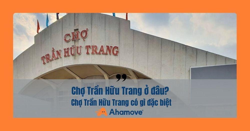 chợ trần hữu trang