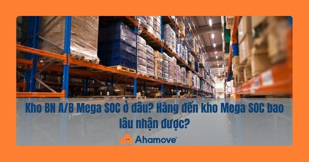 Kho BN Mega SOC