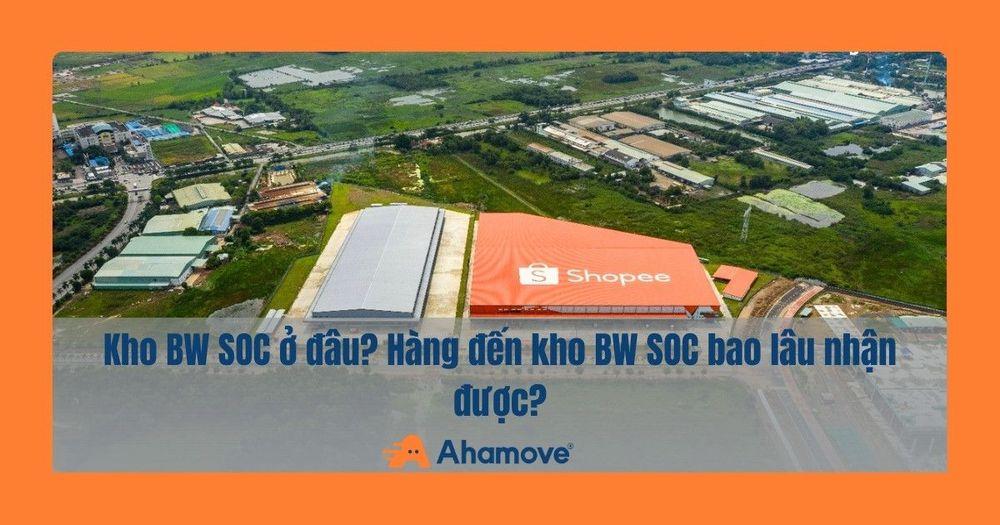 Kho BW SOC
