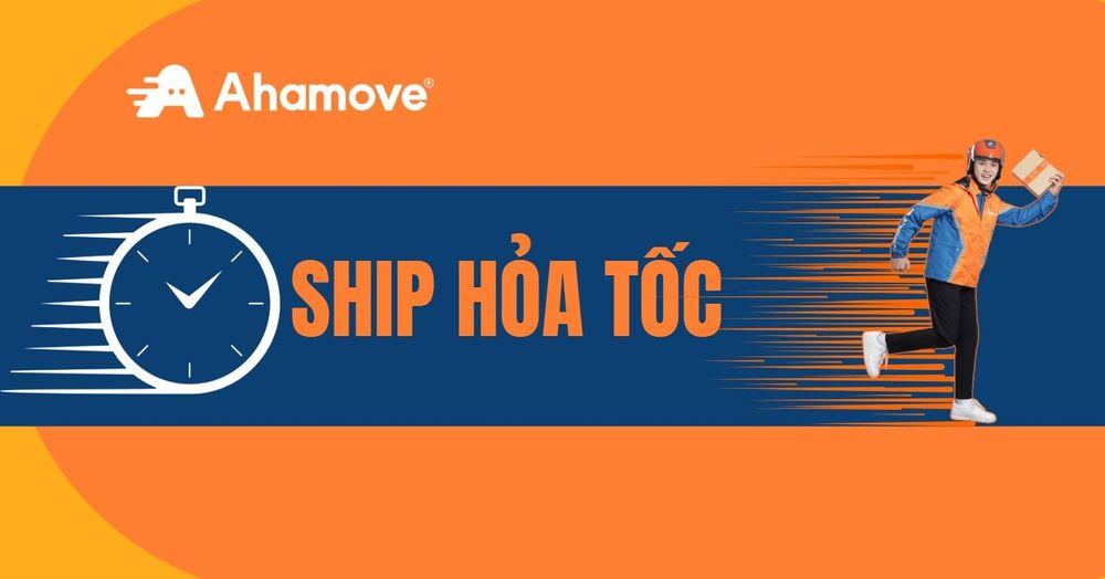 Ship Hỏa Tốc 