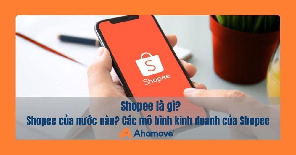 Shopee là gì