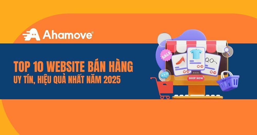 Top 10 website bán hàng uy tín 